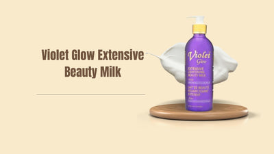 Violet Glow Extensive Beauty Milk: The Elixir for Radiant Skin